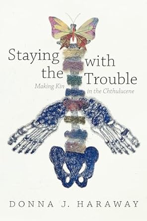 Staying with the trouble book cover